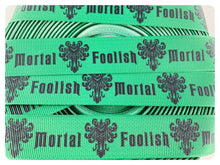 Load image into Gallery viewer, Ribbon by the Yard - Haunted Mansion - Foolish Mortals - Green