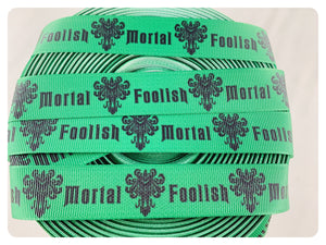 Ribbon by the Yard - Haunted Mansion - Foolish Mortals - Green